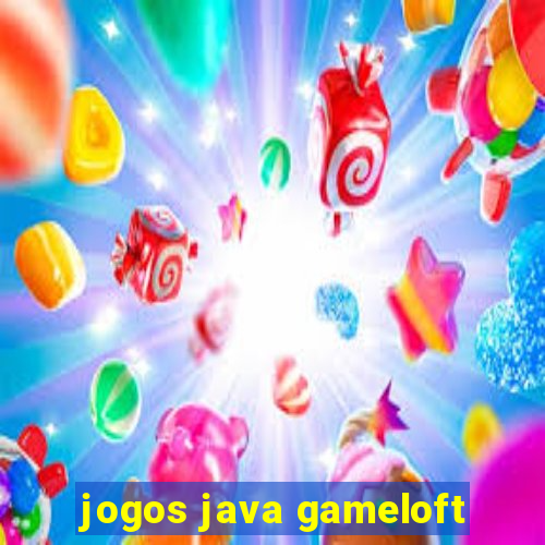 jogos java gameloft